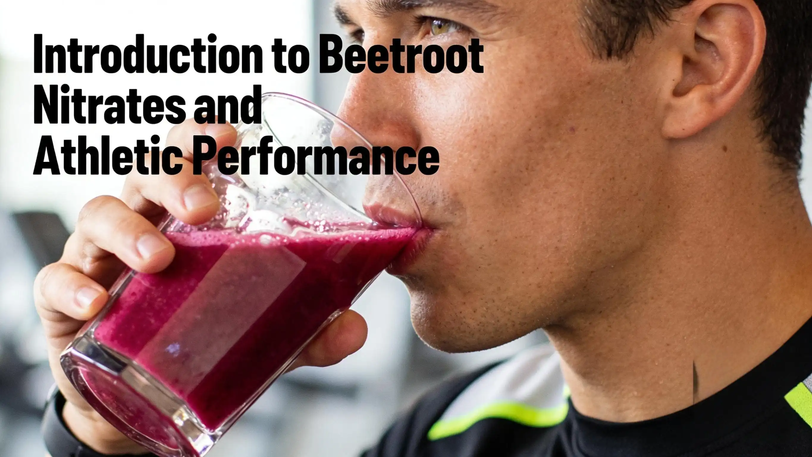 Introduction to Beetroot Nitrates and Athletic Performance