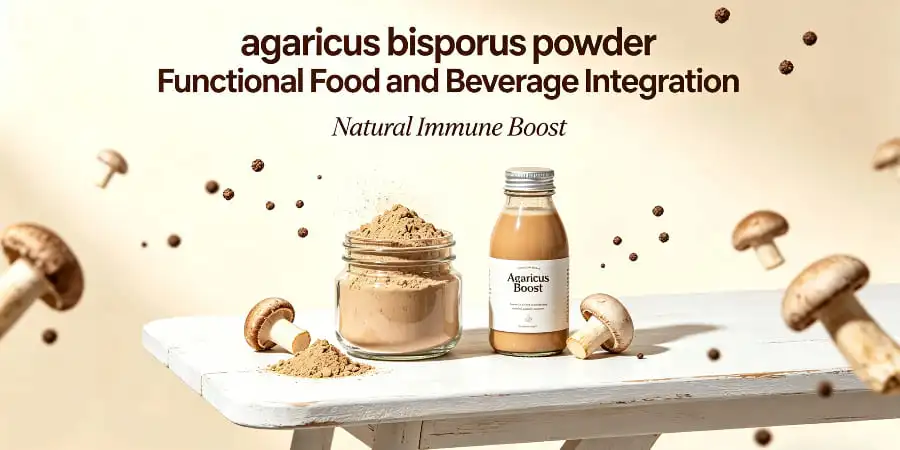 agaricus bisporus powder Functional Food and Beverage Integration