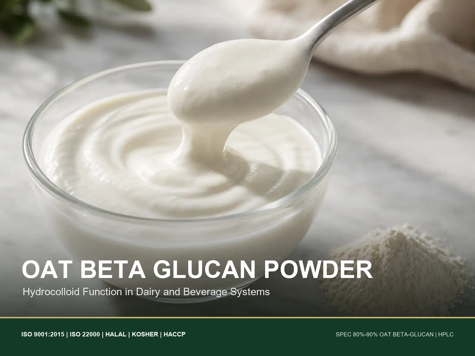 Can Oat Beta Glucan Powder Improve Texture and Stability in Yogurt and Beverages?